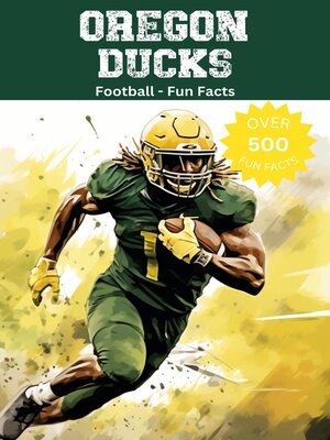 cover image of Oregon Ducks Football Fun Facts